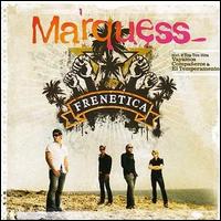 Frenetica von Marquess