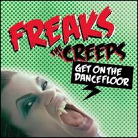 Creeps (Get on the Dancefloor), Pt. 2 von Freaks