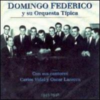 Orquesta Tipica 1946-1947 von Domingo Federico
