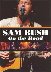 On the Road von Sam Bush