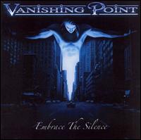 Embrace the Silence von Vanishing Point