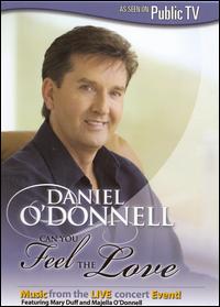 Can You Feel the Love [DVD] von Daniel O'Donnell