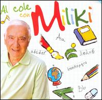 Al Cole Con Miliki von Miliki