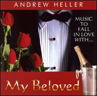My Beloved von Andrew Heller