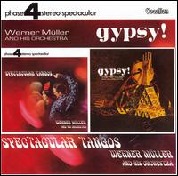 Spectacular Tangos / Gypsy! von Werner Müller