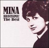Bravissima: The Best von Mina