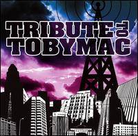 Tobymac Tribute von tobyMac