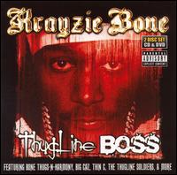 Thugline Boss von Krayzie Bone