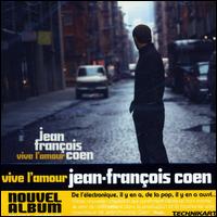 Vive l'Amour von Jean-Francois Coen