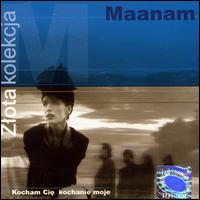 Zlota Kolekcja, Vol. 1 von Maanam
