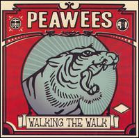 Walking the Walk von The Peawees