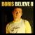 Believe II von Boris