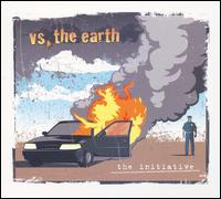 Initiative von Vs. the Earth