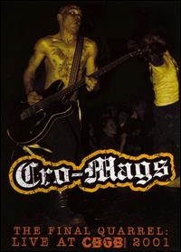 Final Quarrel: Live at CBGB von Cro-Mags