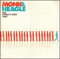 Twenty-First Time von Monk & Neagle