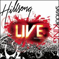 Live: Saviour King von Hillsong