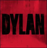 Dylan [2007] von Bob Dylan