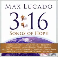 3:16 - Songs of Hope von Max Lucado