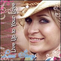 Live Up To Your Love von Lani Stacy