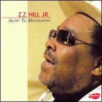 Goin' To Mississippi von Z.Z. Hill, Jr.
