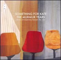 Murmur Years von Something for Kate
