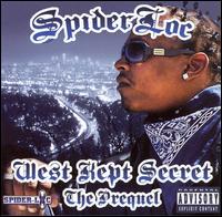 West Kept Secret: The Prequel von Spider Loc