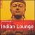 Rough Guide to Indian Lounge von Various Artists