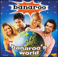 Banaroo's World [Bonus Track] von Banaroo