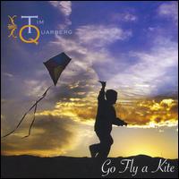 Go Fly A Kite von Tim Quarberg