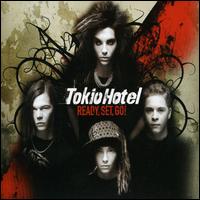 Ready Set Go von Tokio Hotel