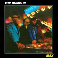 Max von The Rumour