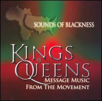 Kings and Queens: Message from the Movement von Sounds of Blackness
