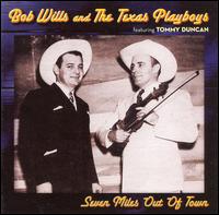 Seven Miles out of Town von Bob Wills