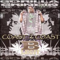 Coast 2 Coast von B-Legit