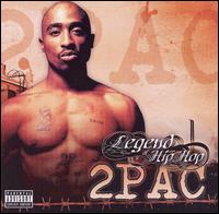 Legend of Hip Hop von 2Pac
