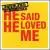 He Said He Loved Me von Reverend and the Makers