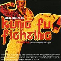 Kung Fu Fighting Remixes von Carl Douglas
