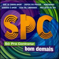 SPC Bom Demais: Radio Raiz von Só Pra Contrariar