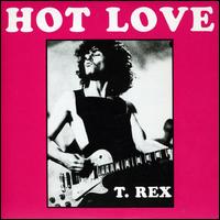 Hot Love von T. Rex