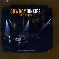 Trinity Revisited [Bonus DVD] von Cowboy Junkies