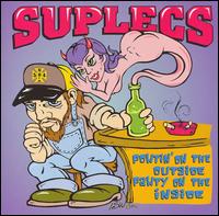 Powtin' on the Outside, Pawty on the Inside von Suplecs