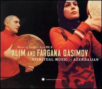 Central Asian Series, Vol. 6: Spiritual Music of Azerbaijan von Alim Qasimov
