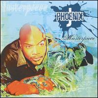 Masterpiece von J. Phoenix