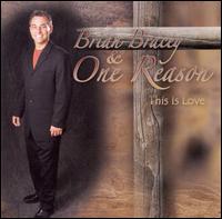This Is Love von Brian Bracey