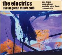 Live at Glenn Miller Café von The Electrics