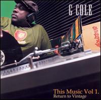 This Music, Vol. 1: Return to Vintage von G Cole