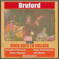 Rock Goes to College von Bill Bruford