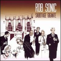 Sabotage Gigante von Rob Sonic