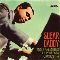 Sugar Daddy von Eddie Palmieri