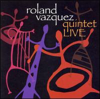 Quintet Live von Roland Vazquez